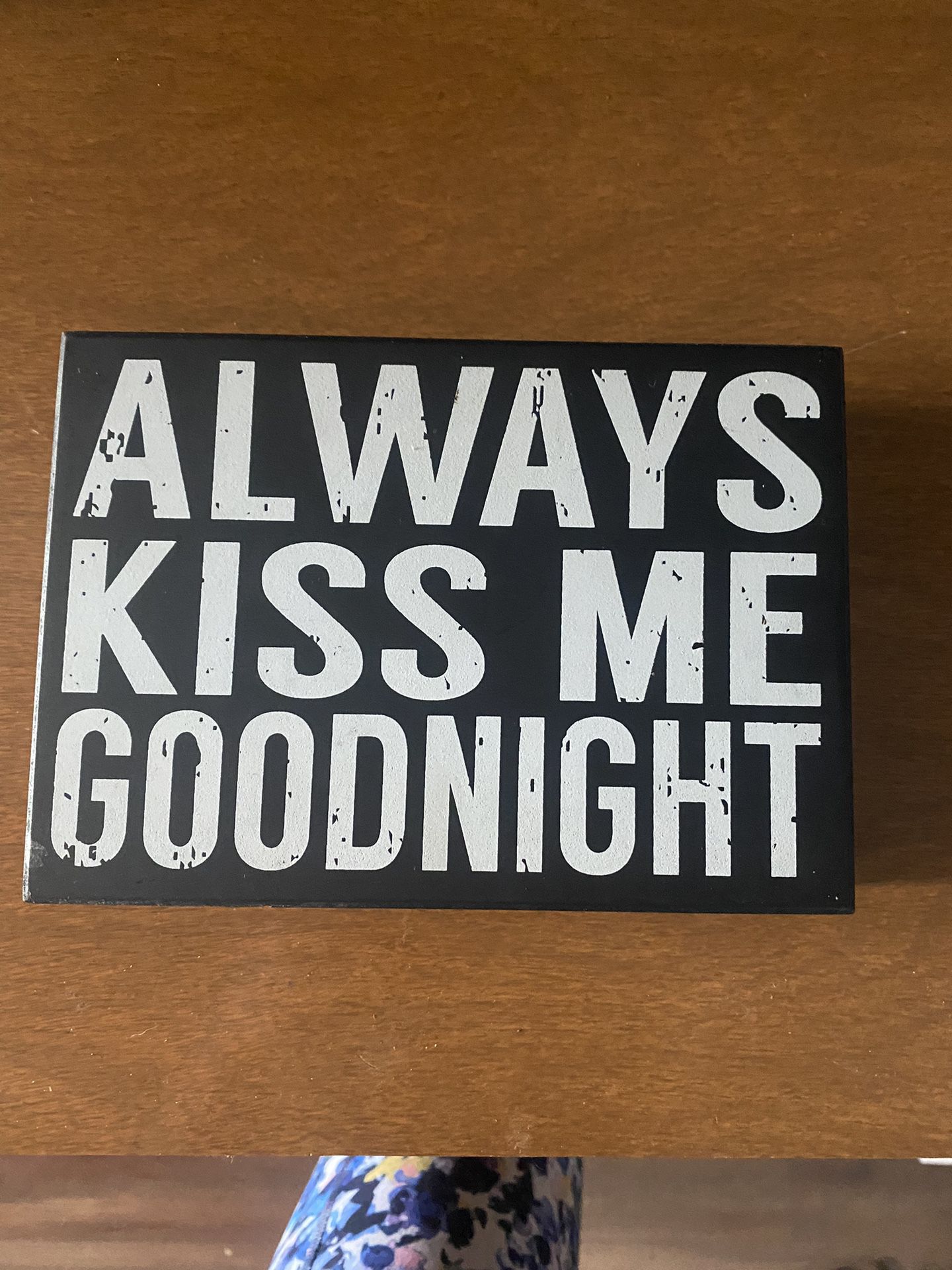 Always Kiss Me Goodnight Decor