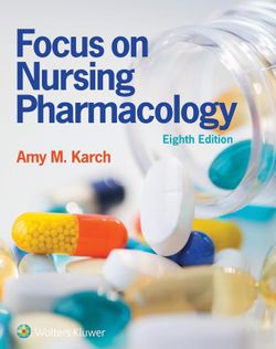Focus on Nursing Pharmacology