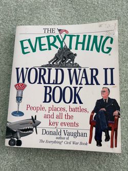 The Everything World War II Book Donald Vaughan History WWII Paperback 2002