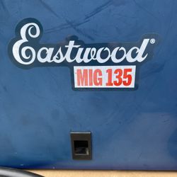 Eastwood MIG 135 Welder