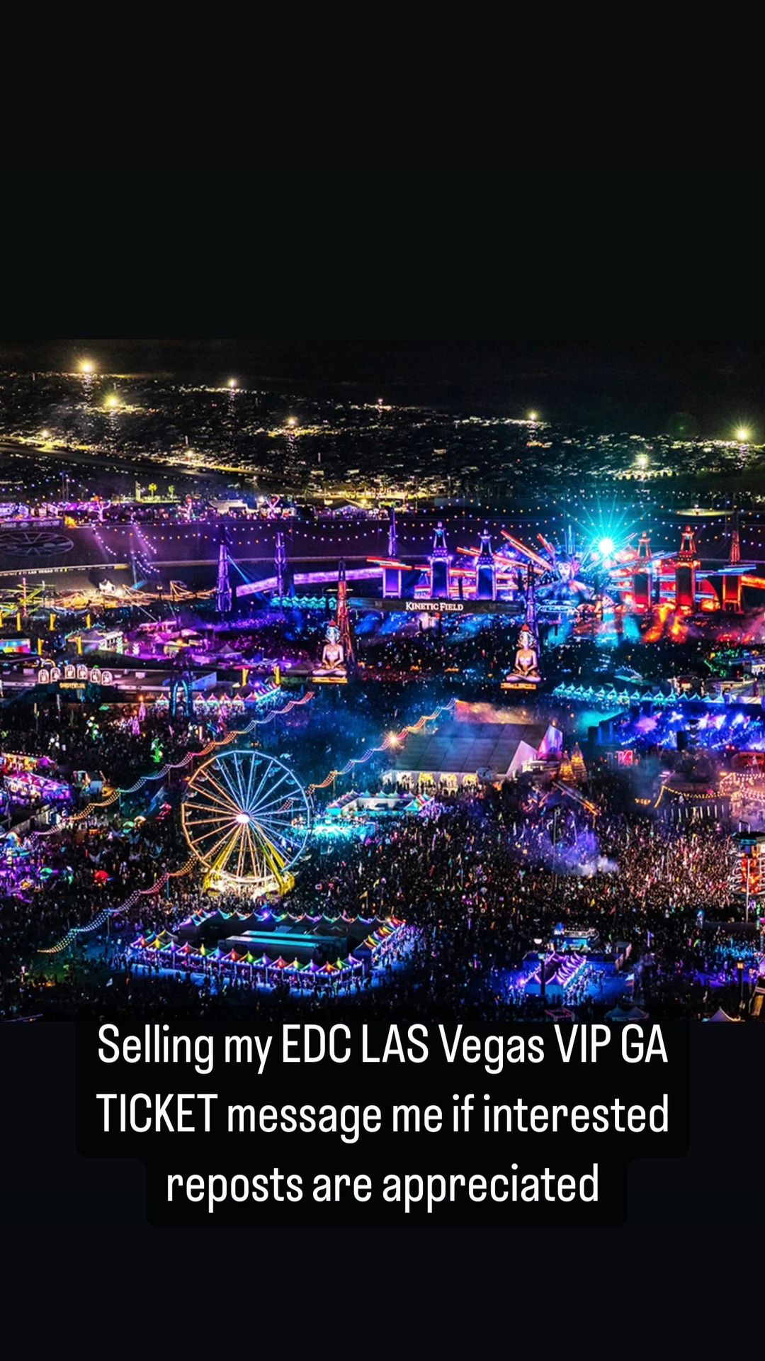 EDC  LV VIP Ticket 