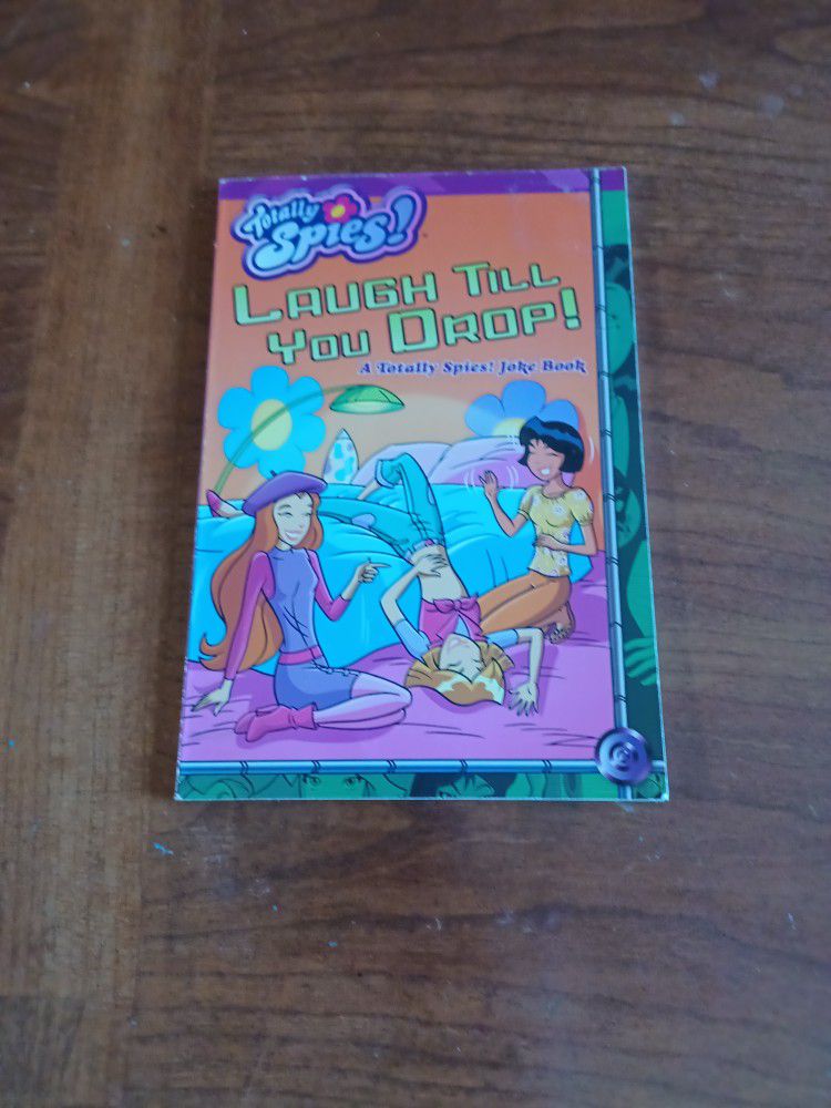 Totally Spies Laugh Till You Drop A Totally Spies Joke Book