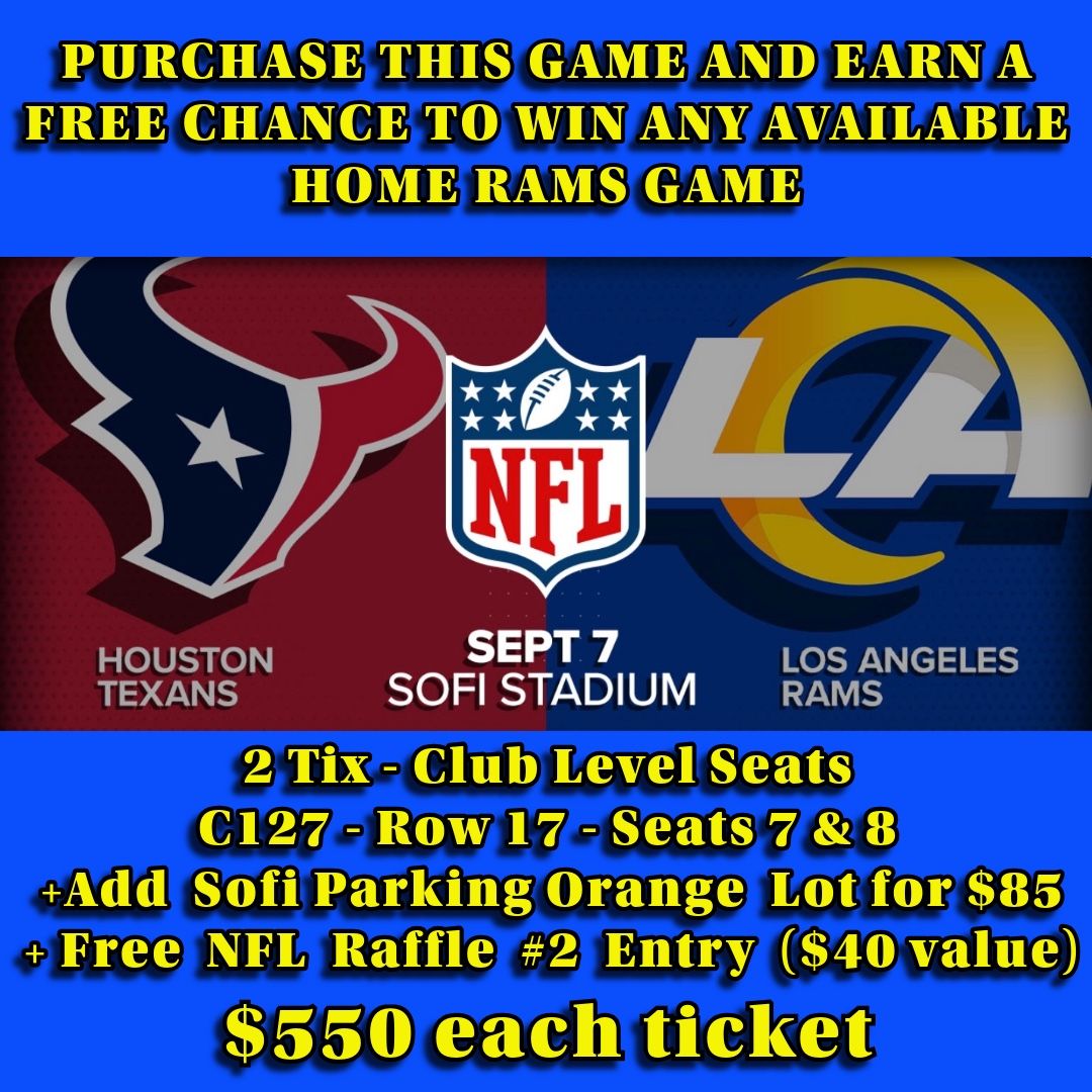 Rams Home Opener Vs Texans - Available If You see This Ad