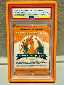 2026 POKEMON CENTER ONLINE MEMBERSHIP CARD STYLE CARDS CHARIZARD PSA 10 Pop 8