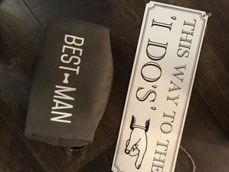 Wedding items-sign and best man gift