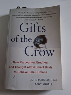 Gifts of the Crow by Marzluff & Angell
