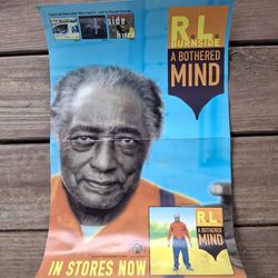 Rl Burnside "A Bothered Mind" Promotional Poster
