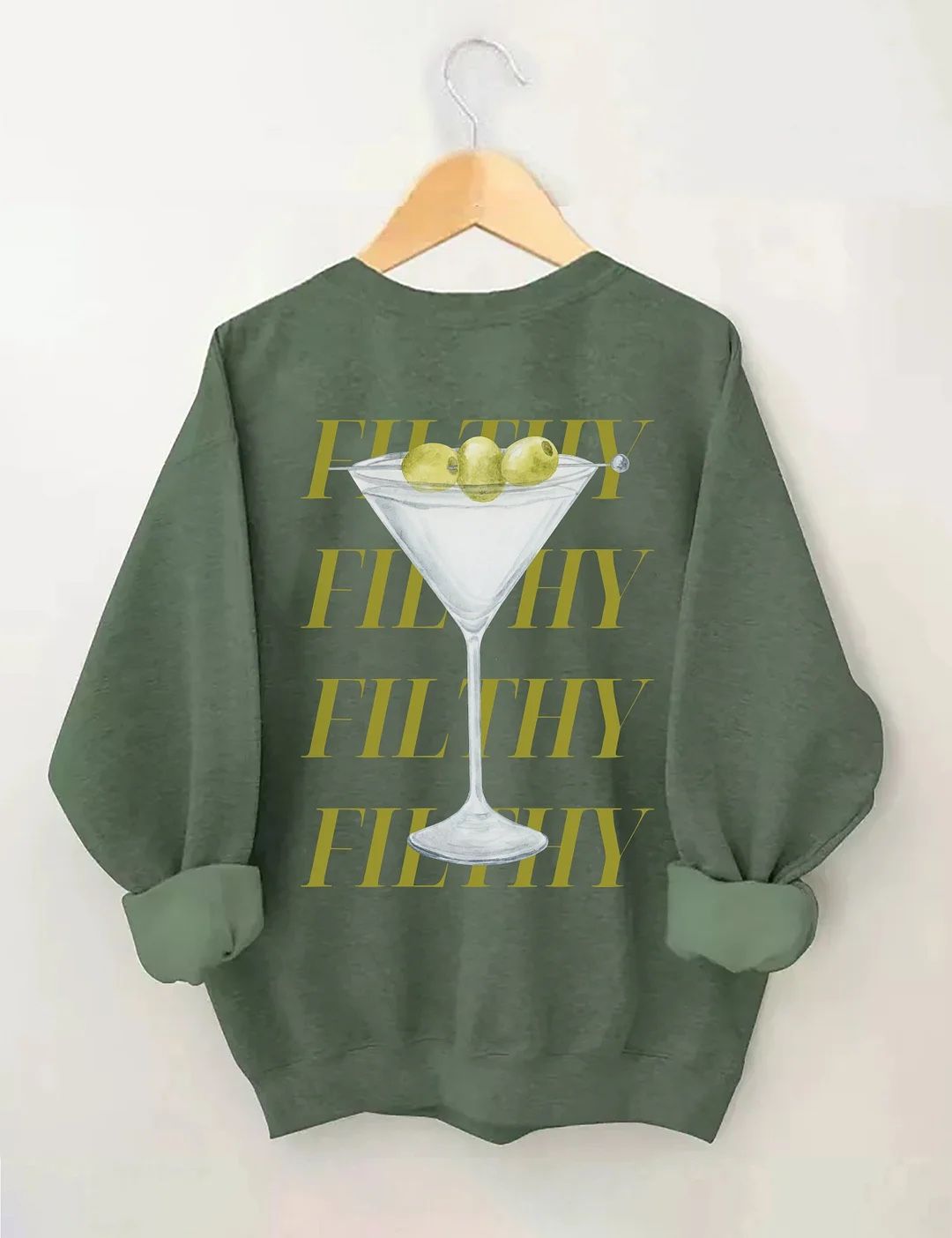 BRAND NEW Filthy Martini Sweatshirt
