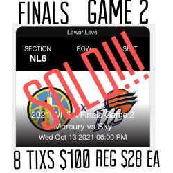 Phoenix Mercury 8 Tixs $100 Reg $28 Each  
