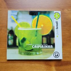 Pure Brazil: Caipirinha by Various Artists (CD, 2004, Planet Rhythm)