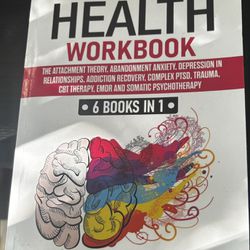 MENTAL HEALTH WORKBOOK (6-in-1)