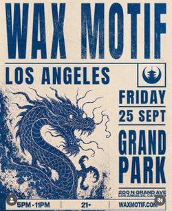 Wax motif sept 25 (2 tickets)