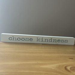 Choose Kindness Decoration 