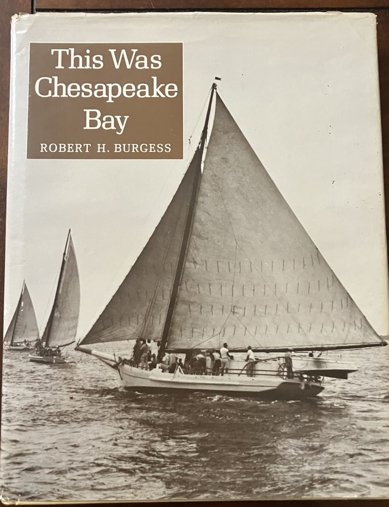 This Was Chesapeake Bay by Robert H. Burgess (1990, Hardcover, 5th printing)