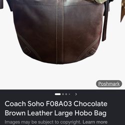 Coach Soho Chocolate Brown Leather Large Hobo Bag. $50 