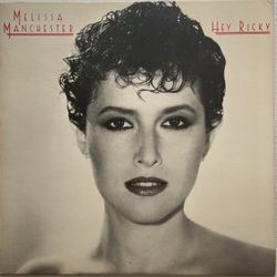 Melissa Manchester  Hey Ricky