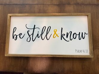 Hobby Lobby “Be Still & Know” Psalm 46:10 Framed Wall Decor 24” - Used