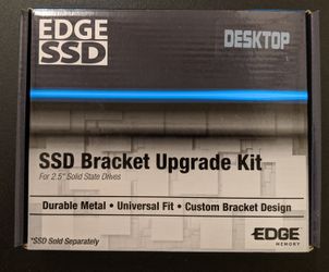 EDGE SSD Bracket Upgrade Kit
