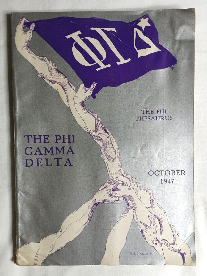 The Phi Gamma Delta 1947 THE FIJI THEAURUS 