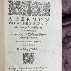 1606 Quarto Pamphlet Concerning The Right and Power of Calling Assemblies By Lancelot Andrews Printed By Robert Barker in London