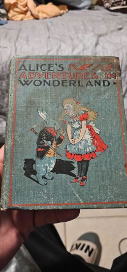 1899 copy of Alice's adventures in wonderland
