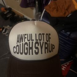 Awful Lot Of Cough Syrup Hat 
