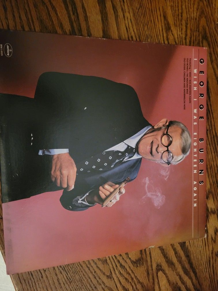 George Burns I Wish I Was 18 Again