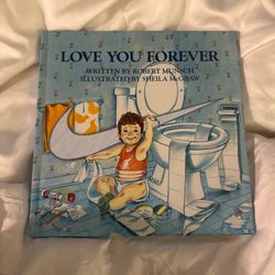 Love You Forever By Robert Munsch
