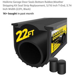 Garage Door Weatherstripping.          25 Dollars 