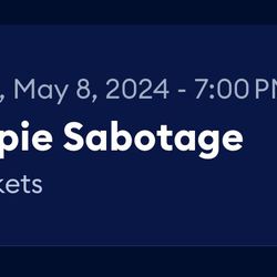 2 General Hippie Sabotage Tickets 