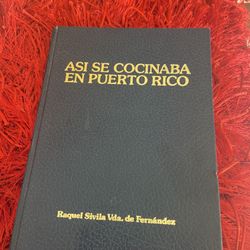 Cocina ( Asi se Cocinaba En Puerto Rico ( First edition 1981) 