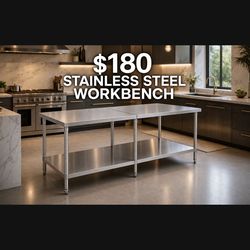 Brand new stainless steel work bench for $180