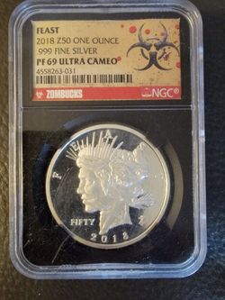 2018 Zombucks .999 fine silver PF69 ultra cameo.