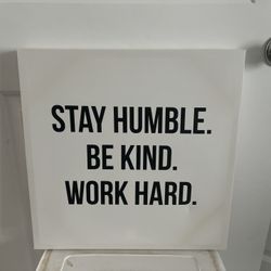 Stay Humble Wall Art