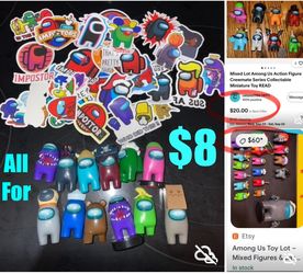 $8 For All Action Figures Among Us $12 toys And bunch of stickers