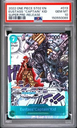 2022 ONE PIECE WORST GENERATION SUPER PRE-RELEASE EUSTASS "CAPTAIN" KID PSA 10