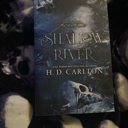 Shallow River by H.D. Carlton