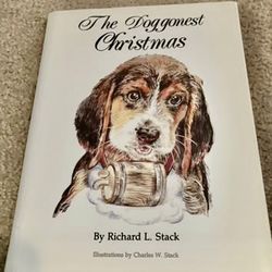The Doggonest Christmas Book by Robert L. Stack