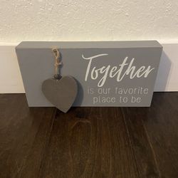 Home Decor-Small Sign