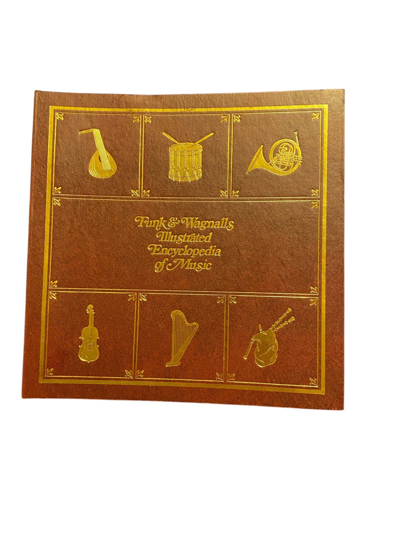 Funk and Wagnalls Illustrated Encyclopedia of Music. (12.5” X 12” X 1”)