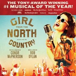 8th row: “Girl From the North Country” Tkts