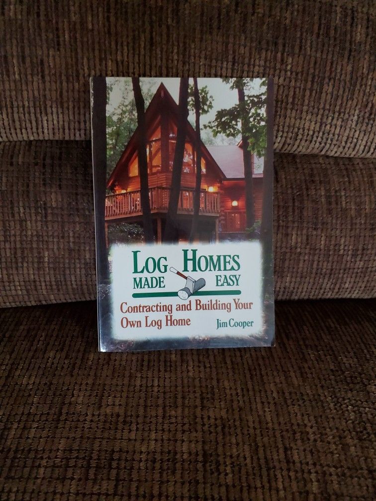Log Homes Made Easy
