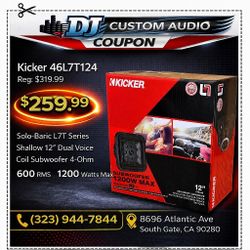Kicker L7 Solo-Baric Shallow 12" Dual Voice Coil Subwoofer 4-Ohm 1200 Watts L7T12 46L7T124 🚨 No Credit Needed 🚨 Payment Options Available 🚨 