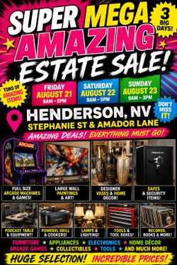 SUPER MEGA AMAZING ESTATE SALE — HENDERSON! 🎉