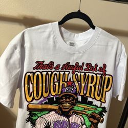 Awful Lot Of Cough Syrup Tee 
