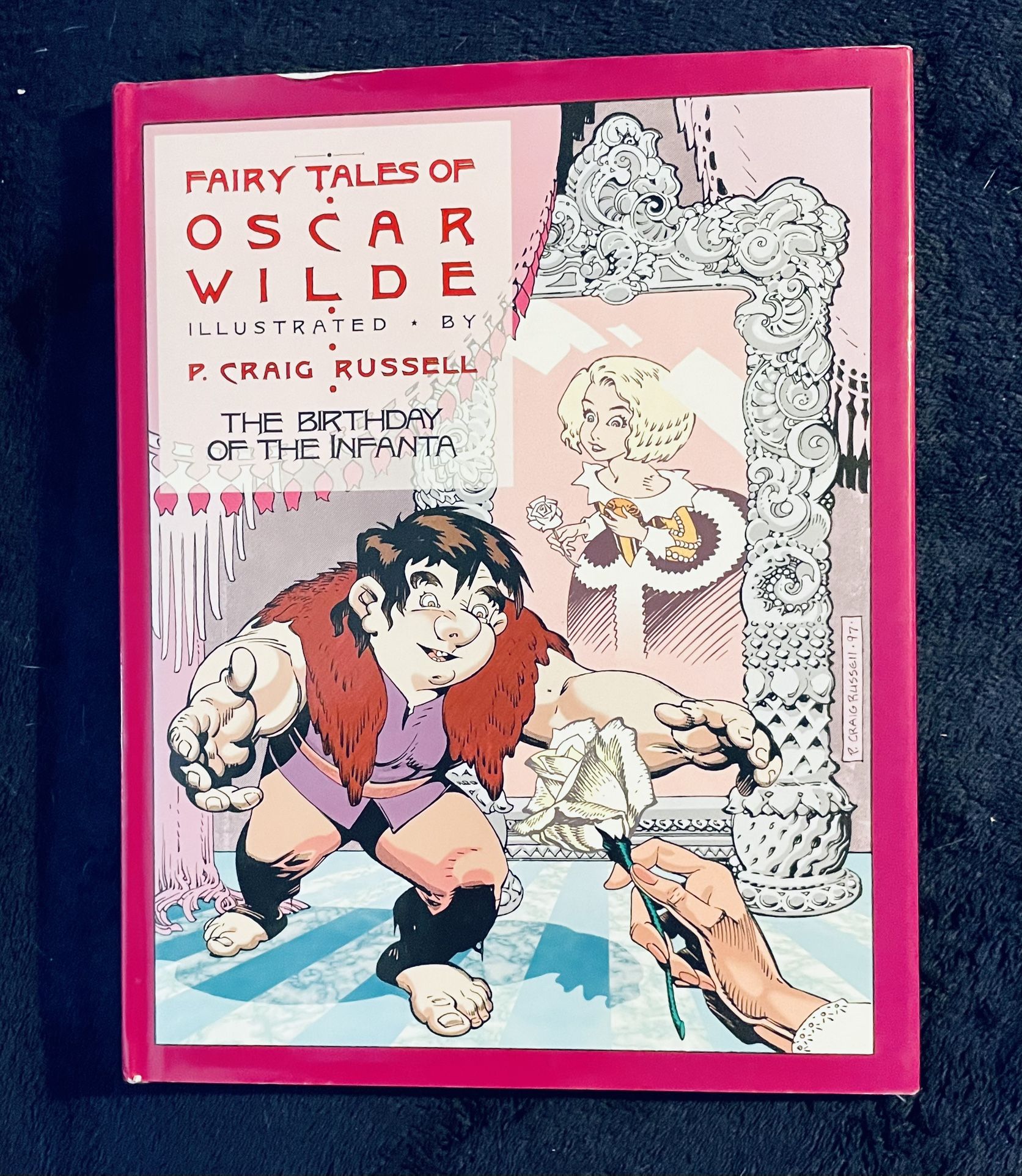 Fairy Tales of Oscar Wilde: The Birthday of the Infanta HC 1998 First Printing