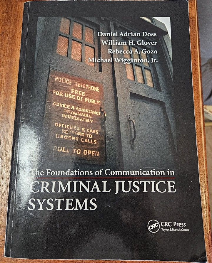 The Foundations Of Communication In Criminal Justice Systems