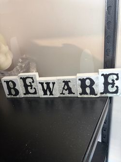 Halloween White & Black Beware Sign