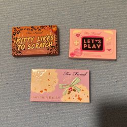 Too Faced Eye Shadow Pallets $20 Each 
