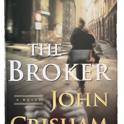 The Broker by John Grisham 2005 First Edition Political Mystery Hardcover Novel